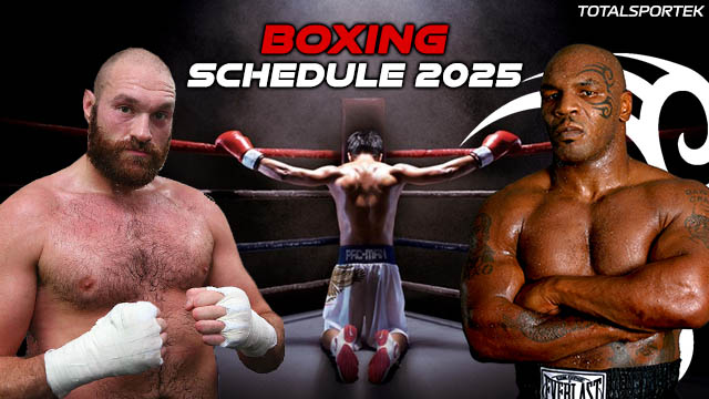 Boxing Schedule 2025 – Boxing Live Stream